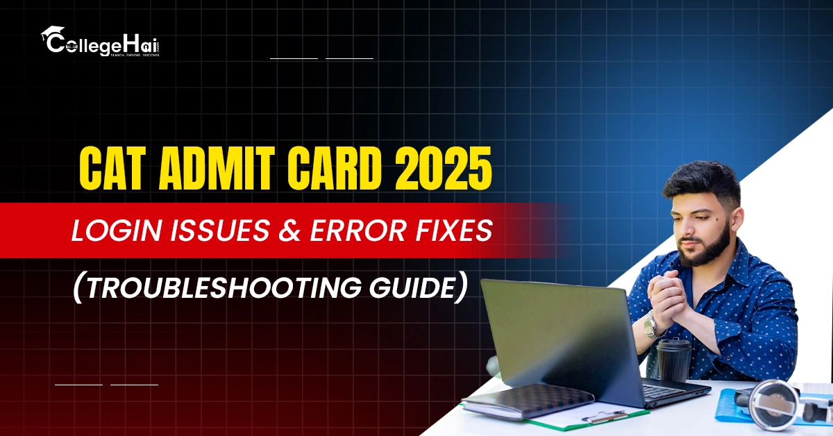 CAT Admit Card 2025 Login Issues & Error Fixes Troubleshooting Guide.webp